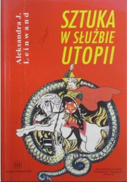 Sztuka w służbie utopii
