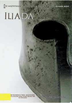 Iliada dziś