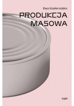 Produkcja masowa