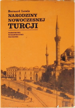 Narodziny nowoczesnej Turcji