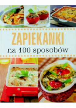 Zapiekanki na 100 sposobów