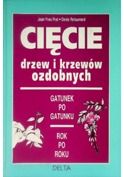 Cięcie drzew i krzewów ozdobnych