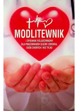Modlitewnik i śpiewnik pielgrzymkowy