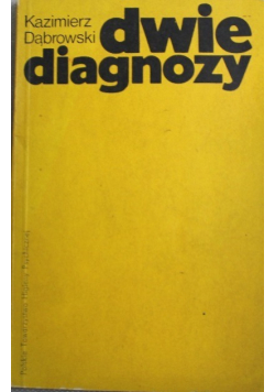 Dwie diagnozy
