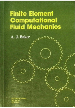 Finite Element Computational Fluid Mechanics