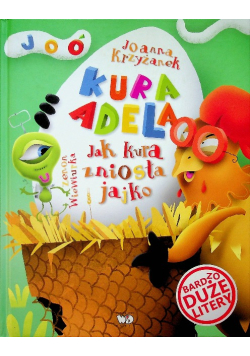 Jak kura zniosła jajko