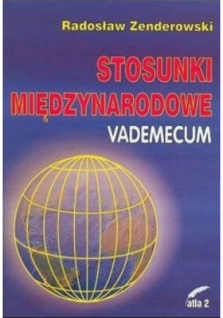 Stosunki międzynarodowe vademecum