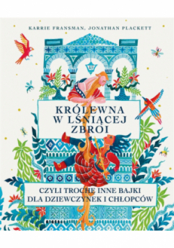 Królewna w lśniącej zbroi