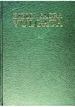 Biblia sacra iuxta Vulgatam versionem