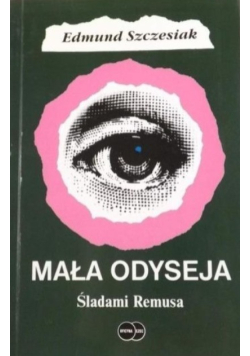 Mała Odyseja Śladami Remusa