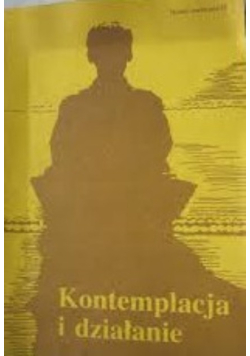Kontemplacja i działanie