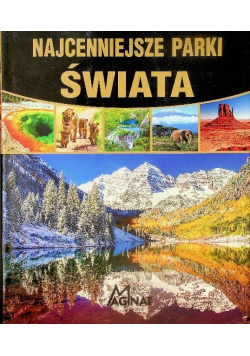 Najcenniejsze parki świata
