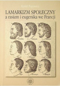 Lamarkizm społeczny a rasizm i eugenika we Francji