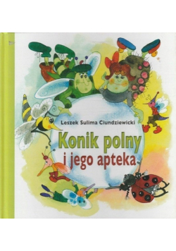Konik polny i jego apteka