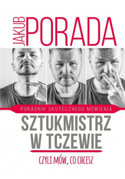 Sztukmistrz w Tczewie, czyli mów co chcesz