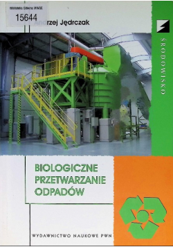 Biologiczne przetwarzanie odpadów