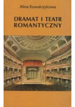 Dramat i teatr romantyczny