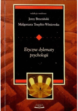 Etyczne dylematy psychologii