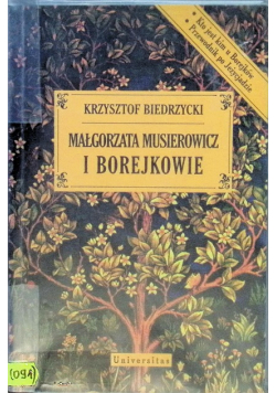 Małgorzata Musierowicz i Borejkowie
