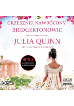 Bridgertonowie Tom 6 Grzesznik nawrócony Audiobook