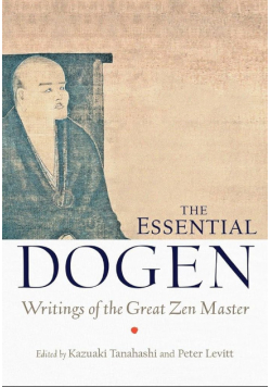 The Essential Dogen