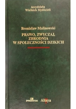 Prawo zwyczaj zbrodnia w społeczności dzikich