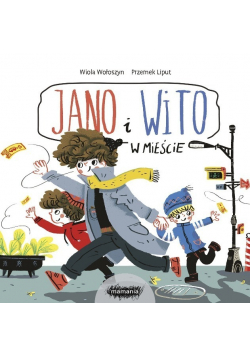 Jano i Wito W mieście