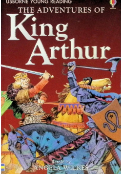 The Adventures of King Arthur