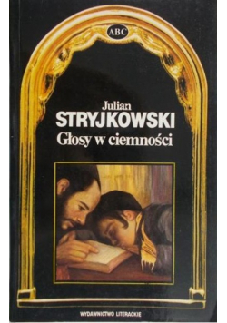 Stryjkowski Głosy w ciemności