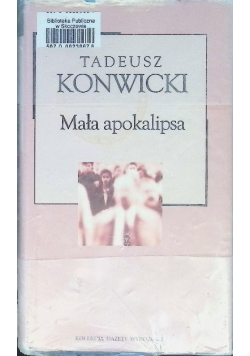 Kolekcja Gazety Wyborczej Tom 34 Mała apokalipsa