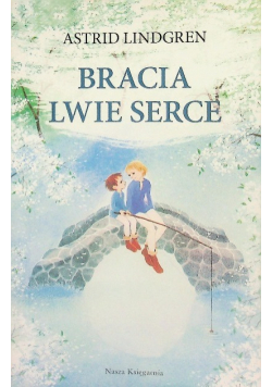 Bracia Lwie Serce
