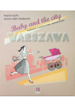 Baby and the city Warszawa