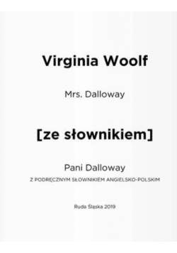 Mrs. Dalloway wersja angielska z podręcznym słownikiem