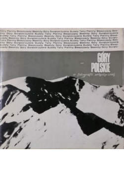 Góry polskie w fotografii artystycznej