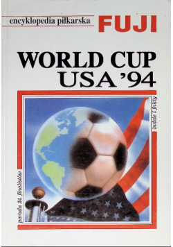 Encyklopedia piłkarska FUJI World Cup USA'94