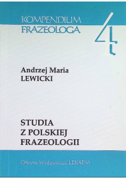 Studia z polskiej frazeologii