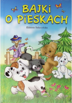 Bajki o pieskach