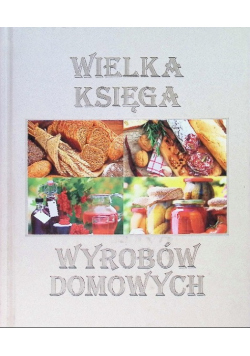 Wielka księga wyrobów domowych