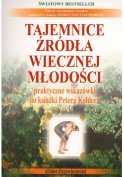 Tajemnice źródła wiecznej  młodości