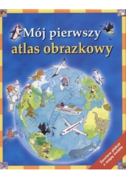 Mój pierwszy atlas obrazkowy