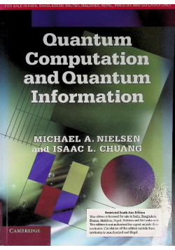 Quantum Computation and Quantum Information