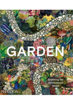 Garden: Exploring the Horticultural World