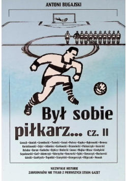 Był sobie piłkarz Część 2