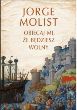 Obiecaj mi że będziesz wolny