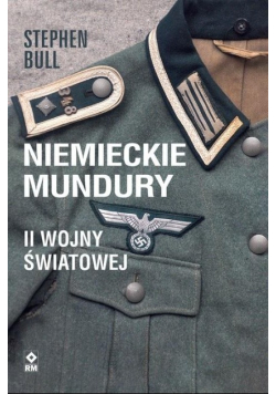 Niemieckie mundury II Wojny Światowej