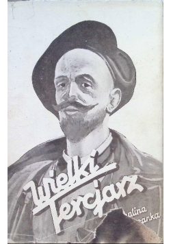 Wielki Tercjarz.  Moje wspomnienia o Jacku Malczewskim, 1936 r.
