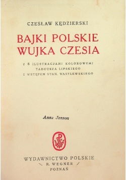 Bajki Polskie Wujka Czesia 1929 r.