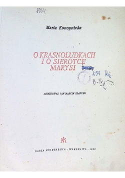 O krasnoludkach i o sierotce Marysi