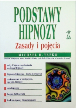 Podstawy hipnozy Zasady i pojęcia