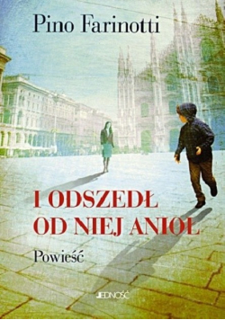 I odszedł od niej anioł
